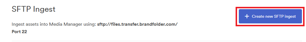CreateNewSFTP ingest en.png